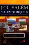 JERUSALM NO TEMPO DE JESUS