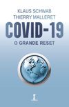 Covid-19 - O Grande Reset