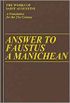 Answer to Faustus, a Manichean