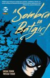 A Sombra da Batgirl