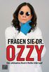 Fragen Sie Dr. Ozzy: Der ultimative Rock