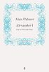 Alexander I: Tsar of War and Peace (English Edition)