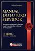 Manual do Futuro Servidor