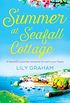 Summer at Seafall Cottage: A beautiful summer romance to warm your heart