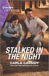 Stalked in the Night (Harlequin Intrigue) (English Edition)