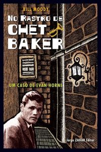 No Rastro de Chet Baker