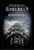 Mrderhotel: Roman (German Edition)