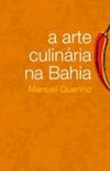 A arte culinria na Bahia