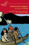 Histrias dos Sugpiaq; um povo do Alasca