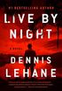 Live by Night: A Novel (Coughlin Series Book 2) (English Edition)