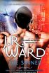 The Sinner: Escape into the world of the Black Dagger Brotherhood (English Edition)