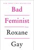 Bad Feminist: Essays (English Edition)