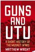Guns and Utu