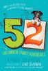 52 Uncommon Family Adventures: Simple and Creative Ideas for Making Lifelong Memories (English Edition)
