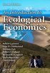An Introduction to Ecological Economics (English Edition)