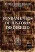 Fundamentos de História do Direito - 4ª Ed. 2009