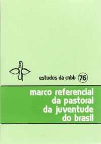 Marco Referencial da Pastoral da Juventude do Brasil