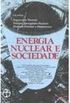 Energia nuclear e sociedade