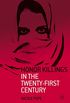 Honor Killings in the Twenty-First Century (English Edition)