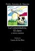 La Comendadora, El Clavo Y Otros Cuentos / The Commander, the Nail and Other Stories