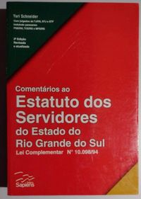Comentrios ao Estatuto dos Servidores do Estado do Rio Grande do Sul