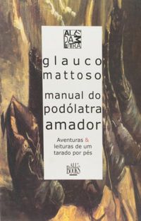 Manual do Podlatra Amador