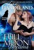 Full Moon Dreams: A Sexy Circus Historical Paranormal Romance (English Edition)