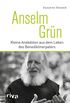 Anselm Grn: Kleine Anekdoten aus dem Leben des Benediktinerpaters (German Edition)