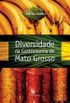Diversidade da Gastronomia de Mato Grosso