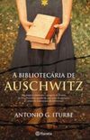 A Bibliotecria de Auschwitz