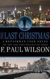 The Last Christmas: A Repairman Jack Novel (Repairman Jack Series Book 16) (English Edition)