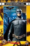 Batman Begins: Batman: El Comienzo