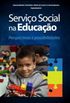 Servio Social na Educao: perspectivas e possibilidades