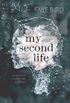 My Second Life (English Edition)