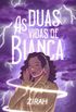 As Duas Vidas de Bianca