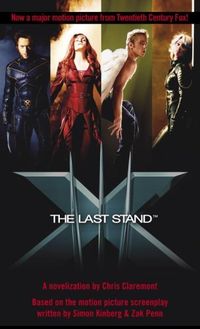X-Men(tm) The Last Stand (English Edition)