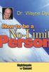 How To Be A No-Limit Person