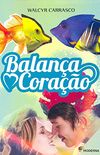 Balana Corao - Srie Do Meu Jeito
