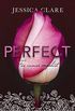 Perfect - Fr immer verfhrt (Perfect Passion) (German Edition)