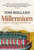 Millennium: The End of the World and the Forging of Christendom (English Edition)