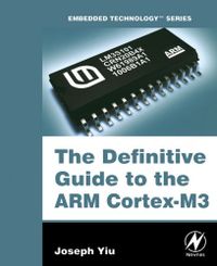 The Definitive Guide to the ARM Cortex-M3 (Embedded Technology) (English Edition)