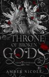 The Throne of Broken Gods
