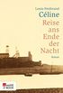 Reise ans Ende der Nacht (German Edition)