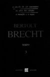 Teatro de Bertolt Brecht - volume III