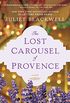 The Lost Carousel of Provence (English Edition)