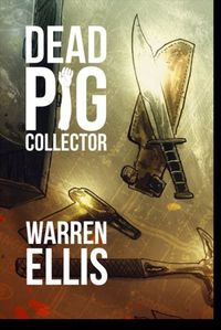 Dead Pig Collector
