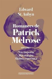 Romances de Patrick Melrose 