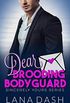 Dear Brooding Bodyguard