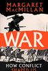 War: How Conflict Shaped Us (English Edition)