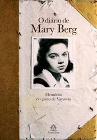 O Dirio de Mary Berg - Memria do Gueto Varsvia